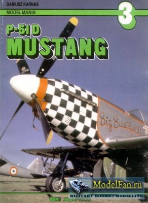 AJ-Press. Modelmania 3 - P-51D Mustang