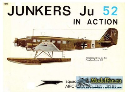 Squadron Signal (Aircraft In Action) 1010 - Junkers Ju-52