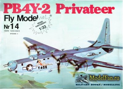 Fly Model 014 - PB4Y-2 Privateer