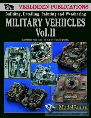 Verlinden Publications 1587 - Military Vehicles Vol.II