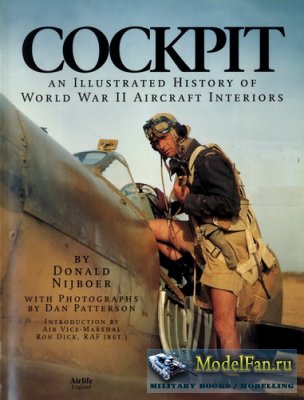 Cockpit - An Illustrated History of World War II Aircraft Interiors