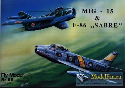 Fly Model 056 - MIG-15 & F-86 "Sabre"
