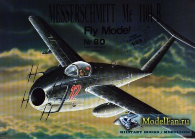 Fly Model 080 - Messerschmitt Me 1101B