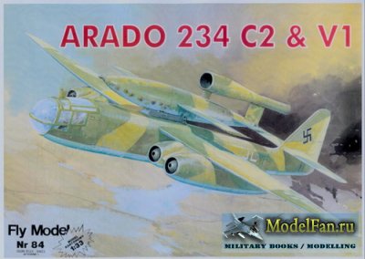 Fly Model 084 - Arado 234 C2 & V1