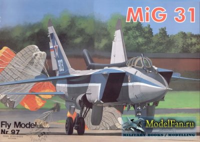 Fly Model 097 - Mig-31 Foxhound