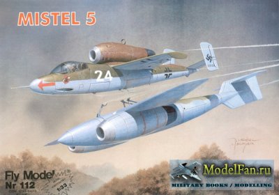 Fly Model 112 - Mistel 5 Heinkel He-162A-2 & Arado E377