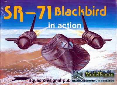 Squadron Signal (Aircraft In Action) 1055 - SR-71 Blackbird