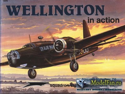 Squadron Signal (Aircraft In Action) 1076 - Wellington