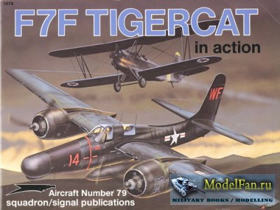 Squadron Signal (Aircraft In Action) 1079 - F7F Tigercat