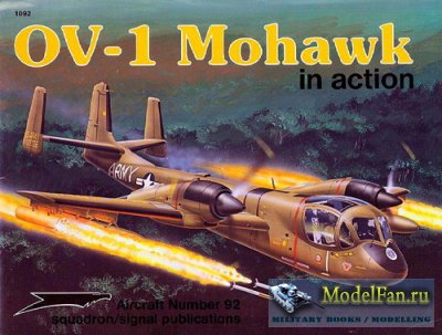 Squadron Signal (Aircraft In Action) 1092 - OV-1 Mohawk