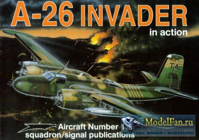 Squadron Signal (Aircraft In Action) 1134 - A-26 Invader