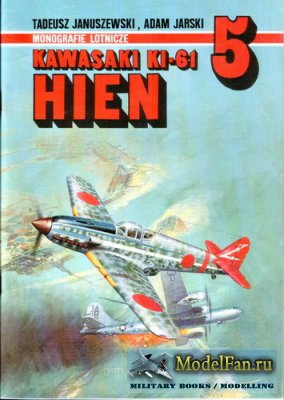 AJ-Press. Monografie Lotnicze 5 - Kawasaki Ki-61 Hien