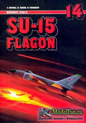 AJ-Press. Monografie Lotnicze 14 - Su-15 Flagon