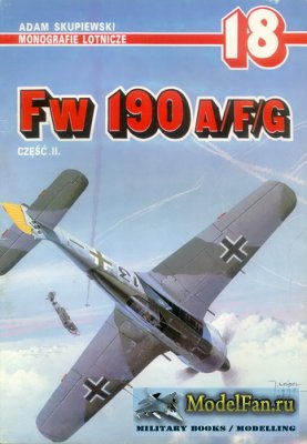 AJ-Press. Monografie Lotnicze 18 - Fw 190 A/F/G (Part 2)
