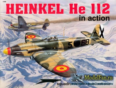 Squadron Signal (Aircraft In Action) 1159 - Heinkel He 112