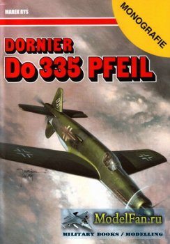 AJ-Press. Monografie Lotnicze 66 - Dornier Do 335 Pfeil