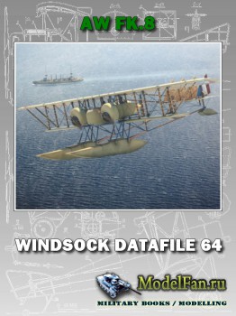 Windsock - Datafile 64 - AW FK.8