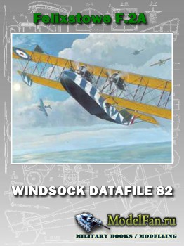 Windsock - Datafile 82 - Felixstowe F.2A