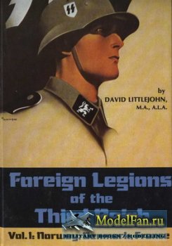 Foreign Legions of the Third Reich vol.1: Norway, Denmark, France