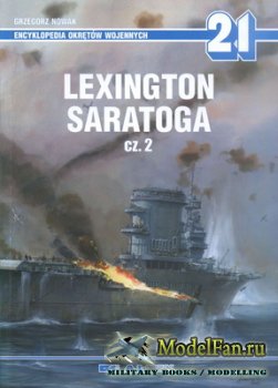 AJ-Press. Encyklopedia Okretow Wojennych 21 - Lexington, Saratoga cz.2