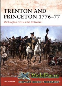 Osprey - Campaign 203 - Trenton and Princeton 177677 Washington crosses th ...