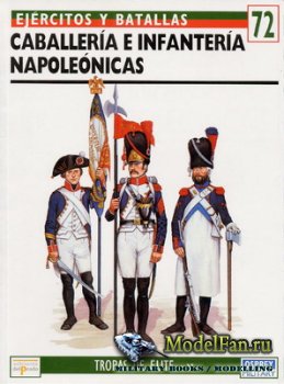 Osprey - Ejercitos y Batallas 72 - Caballeria e Infanteria Napoleonicas