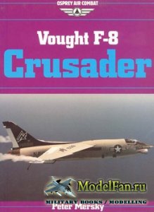Osprey - Air Combat - Vought F-8 Crusader