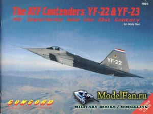 Concord 1020 - The ATF Contenders: YF-22 & YF-23