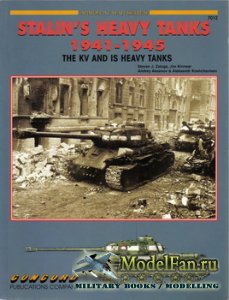 Concord 7012 - Stalin's Heavy Tanks 1941-45. The KV and is Heavy Tanks