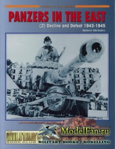 Concord 7016 - Military Book Club. Panzers in the East (2). Decline and Def ...