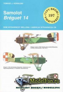 Typy Broni i Uzbrojenia (TBiU) 197 - Breguet 14