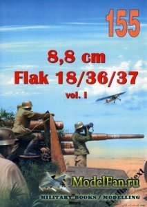 Wydawnictwo Militaria 155 - 8,8 cm Flak 18/36/37 vol. I