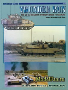 Concord 7514 - Thunder Run. The US 3rd Infantry Division's Drive to Baghdad