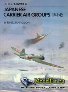Osprey - Airwar 21 - Japanese Carrier Air Groups 1941-45