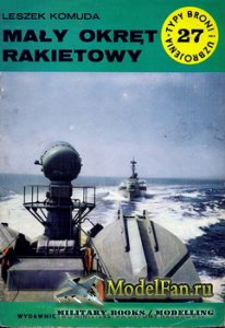 Typy Broni i Uzbrojenia (TBIU) 27 - Warships Maly Okret Rakietowy