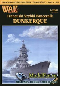 WAK 1/2007 Extra - Francuski Szybki Pancernik Dunkerque