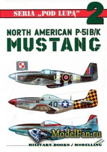 ACE Publication - Pod Lupa 02 - North American P51-B/K Mustang
