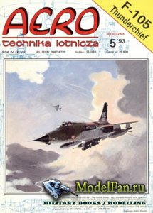 Aero Technika Lotnicza 5/1993 - F-105 Thunderchief