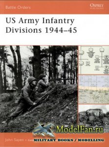 Osprey - Battle Orders 24 - US Army Infantry Divisions 1944-45