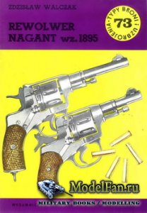 Typy Broni i Uzbrojenia (TBIU) 73 - Rewolwer Nagant wz.1895