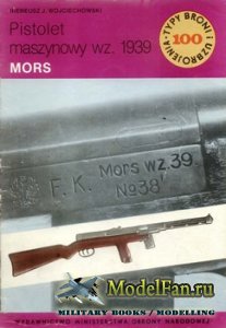 Typy Broni i Uzbrojenia (TBIU) 100 - Pistolet Maszynowy wz. 1939 MORS