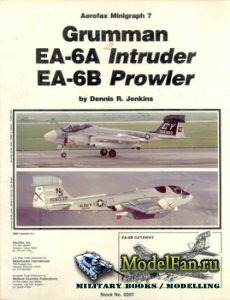 Aerofax Minigraph 7 - Grumman EA-6A Intruder, EA-6B Prowler