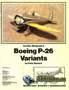 Aerofax Minigraph 8 - Boeing P-26 Variants