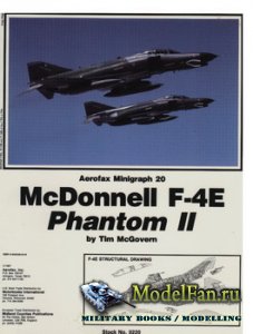 Aerofax Minigraph 20 - McDonnell F-4E Phantom II