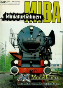 MIBA (Miniaturbahnen) 6/1985