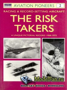 Osprey - Aviation Pioneers 2 - The Risk Takers