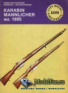 Typy Broni i Uzbrojenia (TBIU) 109 - Karabin Mannlicher wz. 1895