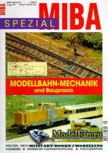 MIBA Spezial 25 - Modellbahn-Mechanik und Baupraxis