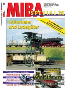 MIBA Spezial 36 - Guterbahn Und Ladeguter