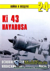  -    24 - Ki-43 Hayabusa.    ...